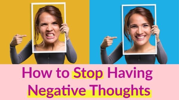 How to Avoid Negative Thoughts