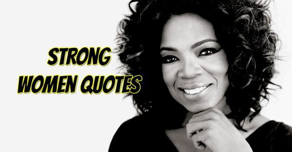 Powerful Quotes from Inspirational Women